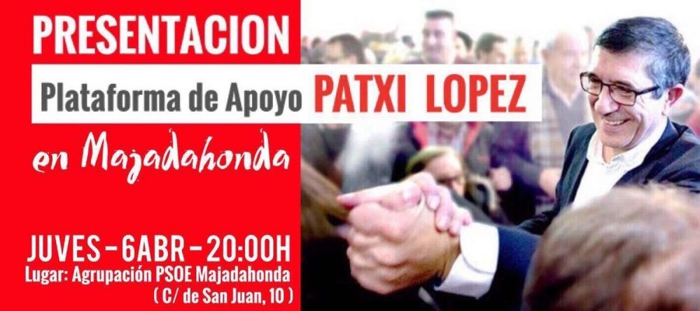 Los partidarios de Patxi López presentan su Plataforma de Apoyo en el PSOE de Majadahonda