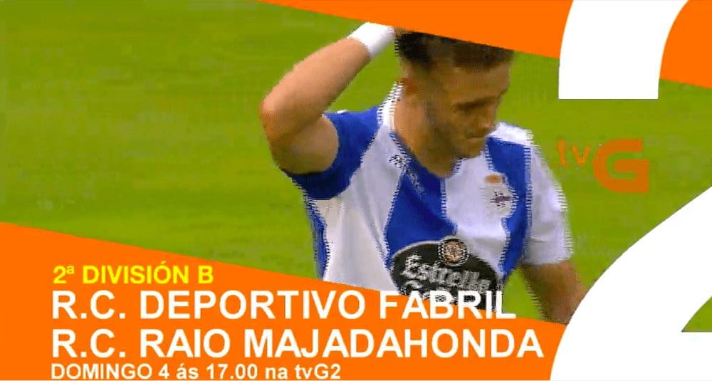 Todos los fichajes de 2ª B: Depor (3º)-Rayo Majadahonda (2º) «partido de la jornada» (TVG2)