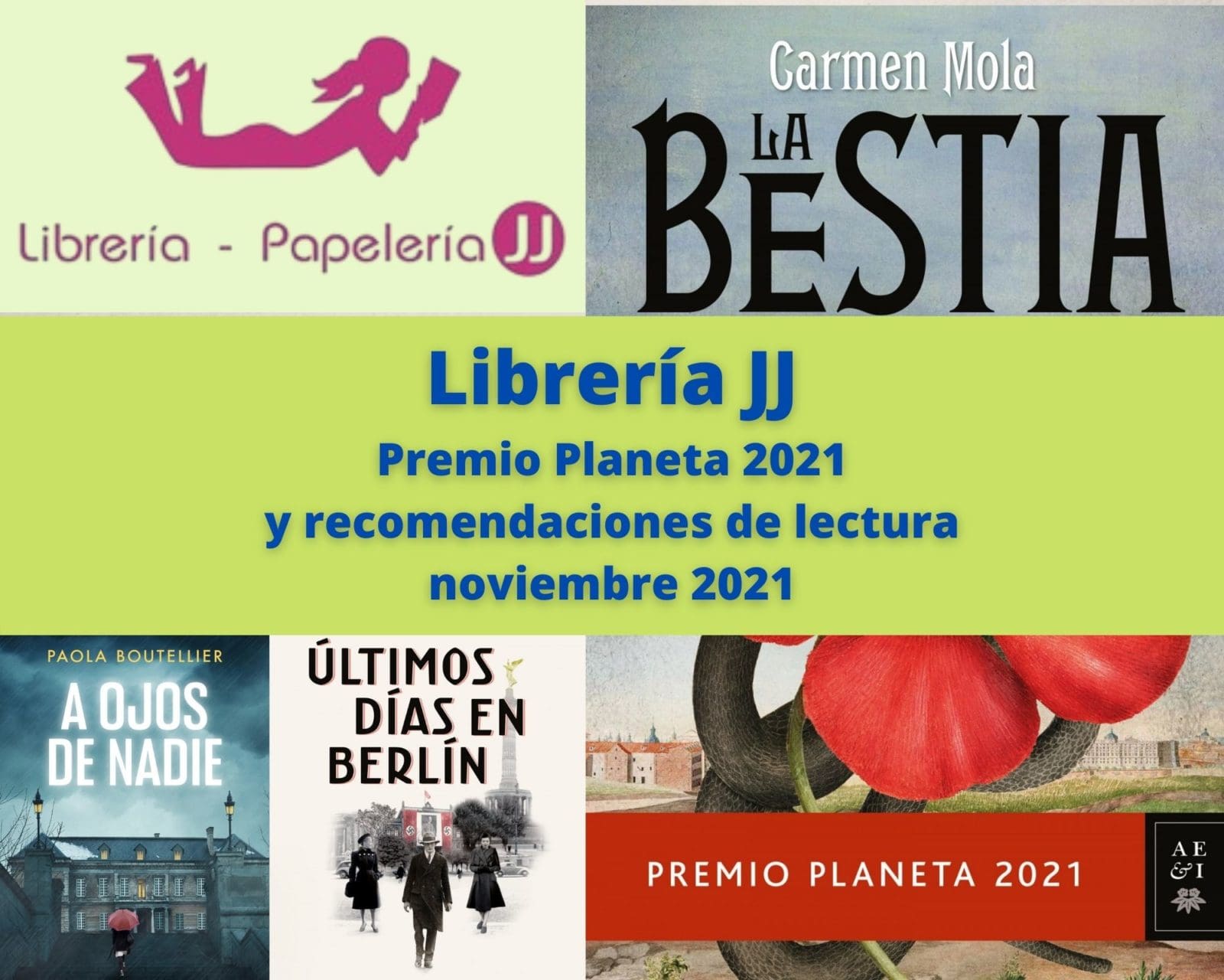 Premio Planeta 2021 y otras recomendaciones de lectura para noviembre 2021 de Librería JJ Majadahonda