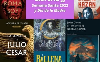 Librería JJ Majadahonda (2022): lecturas para Semana Santa y Día de la Madre (1 de mayo)
