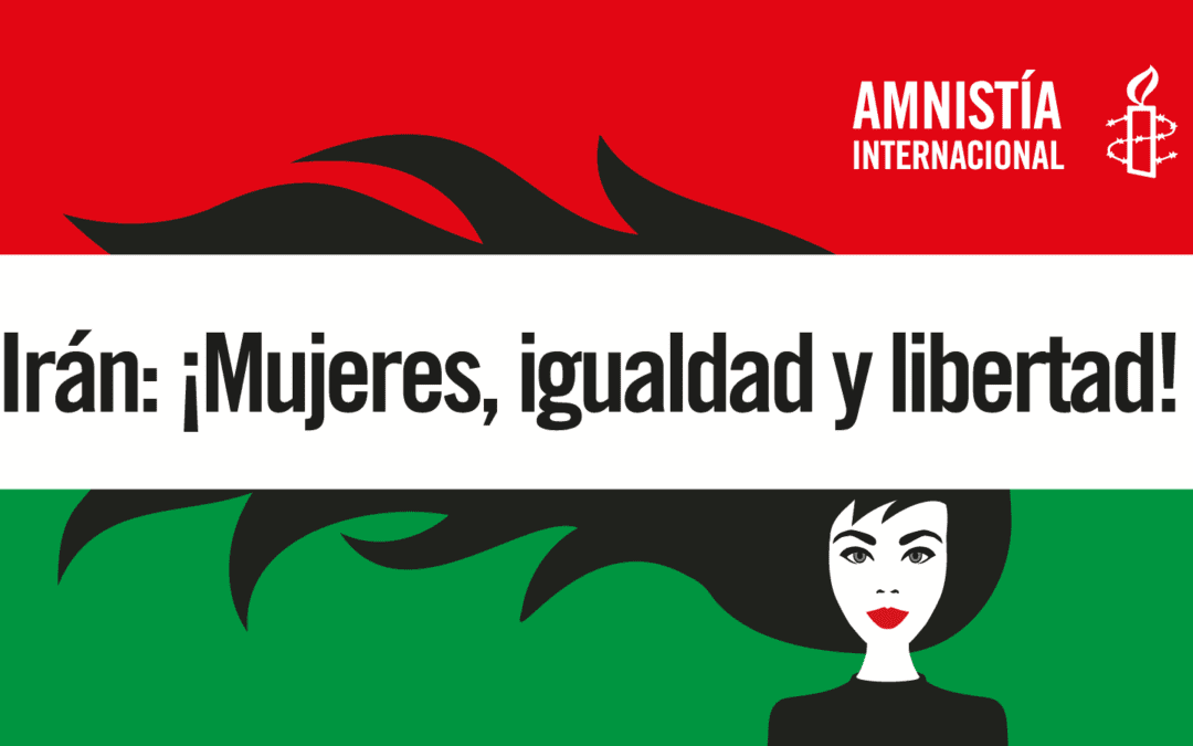 Amnistía Internacional Majadahonda-Las Rozas: «mujeres, libertad e igualdad en Irán»
