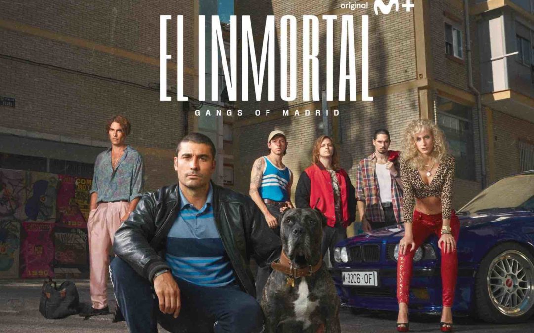 «El Inmortal»: la sorprendente serie de TV sobre la banda de «Los Miami» y los personajes de Majadahonda, Pozuelo, Boadilla y Villaviciosa
