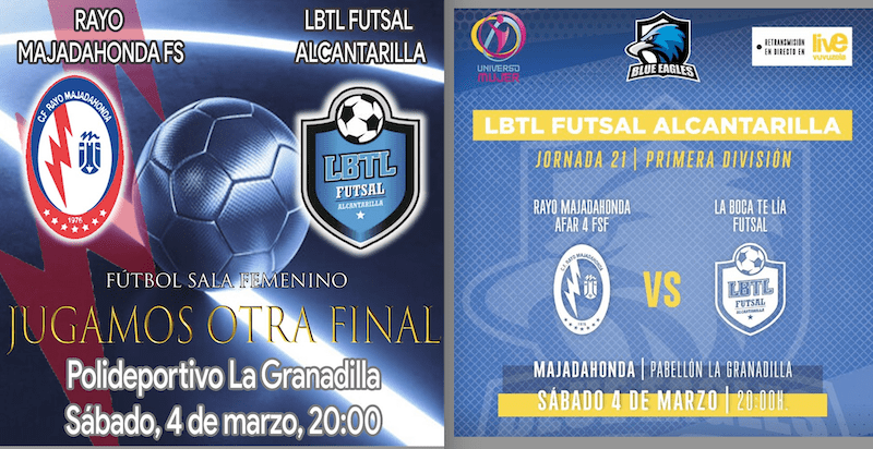 Fútbol Sala Femenino: Rayo Majadahonda contra «La Boca Te Lía» de Alcantarilla (Murcia)