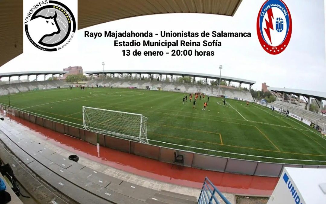Unionistas de Salamanca recibe al Rayo Majadahonda tras eliminar al Villarreal en Copa y recibir al FC Barcelona