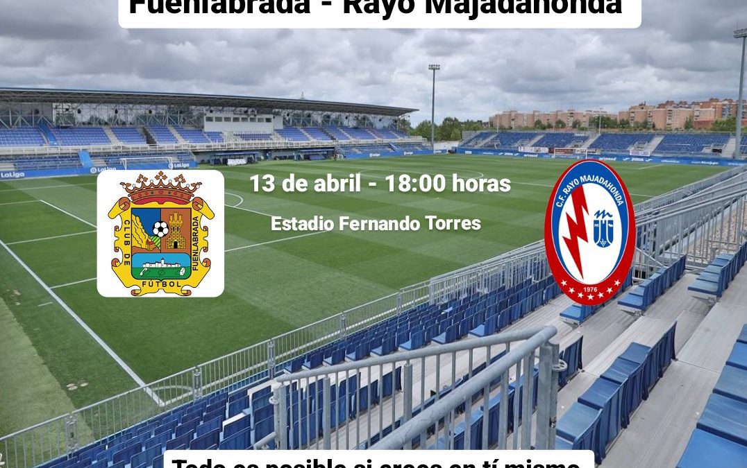 Rayo Majadahonda visita el estadio Fernando Torres para medirse al Fuenlabrada con la sombra del «descenso matemático»