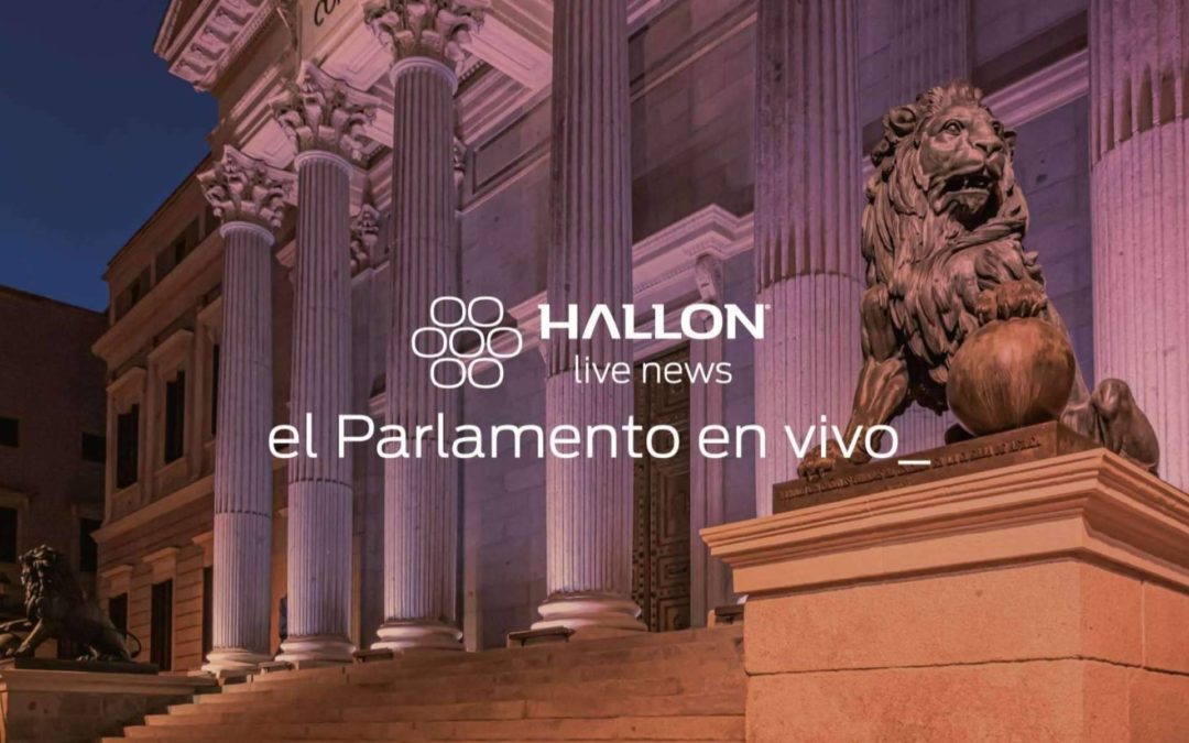 Hallon Live News Parlamento trae una interesante actividad legislativa, en vivo, al Whatsapp