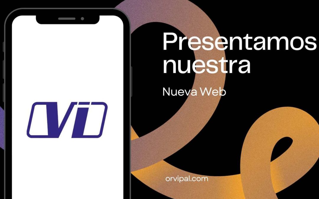 Orvipal lanza su nueva página web; una experiencia renovada de acceso a sus servicios