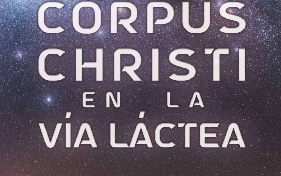 Caligrama presenta ‘Corpus Christi en la Vía Láctea’, la Odisea cósmica y poética de César Soto Gómez