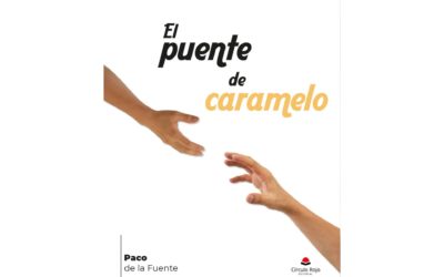 ´El puente de caramelo´; una historia de amor real en tiempos inciertos.