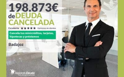 Repara tu Deuda Abogados cancela 198.873€ en Badajoz (Extremadura) con la Ley de Segunda Oportunidad
