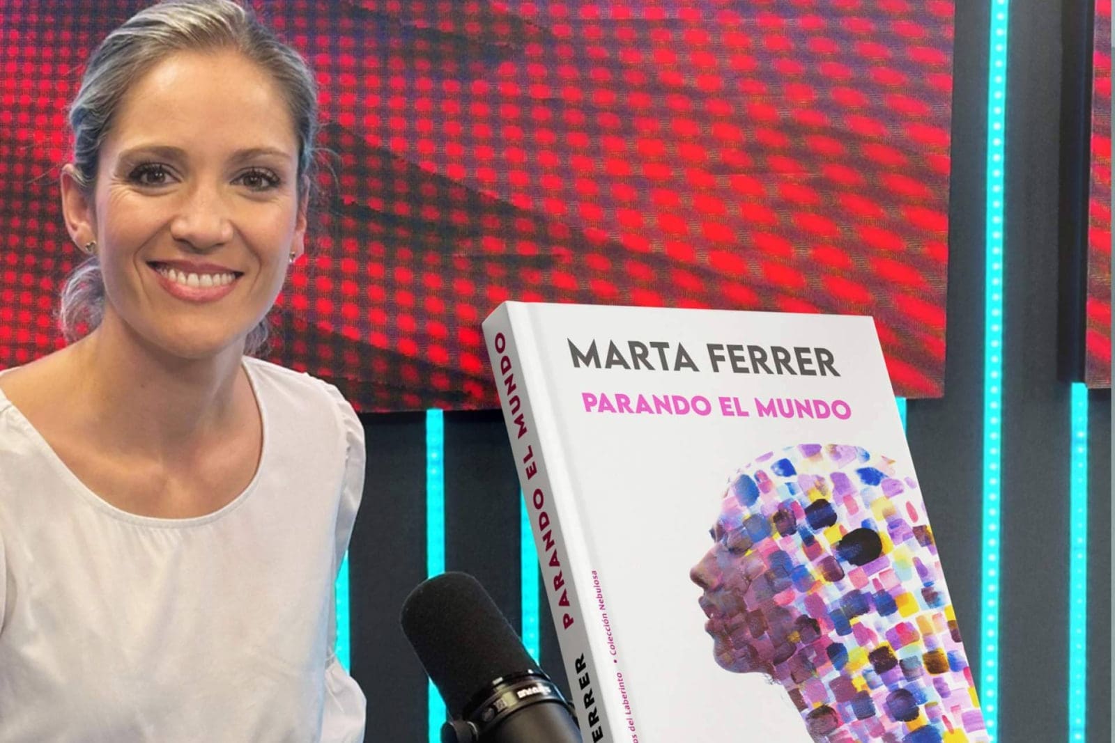 Llega a las librerías Parando el Mundo, de la periodista Marta Ferrer