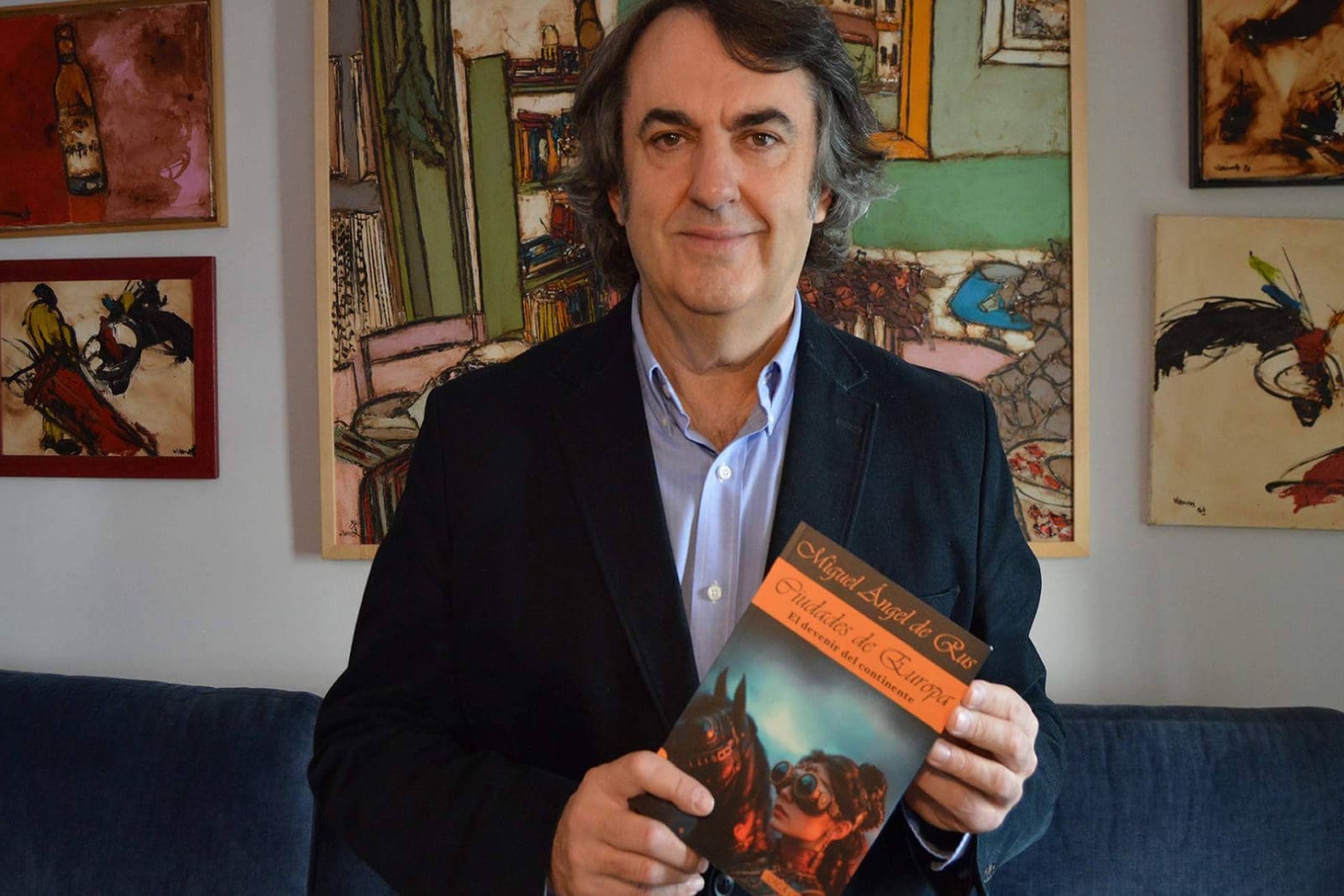 Ciudades de Europa, sátira y melancolía de Miguel Ángel de Rus sobre la Europa que pudo ser, en M.A.R Editor