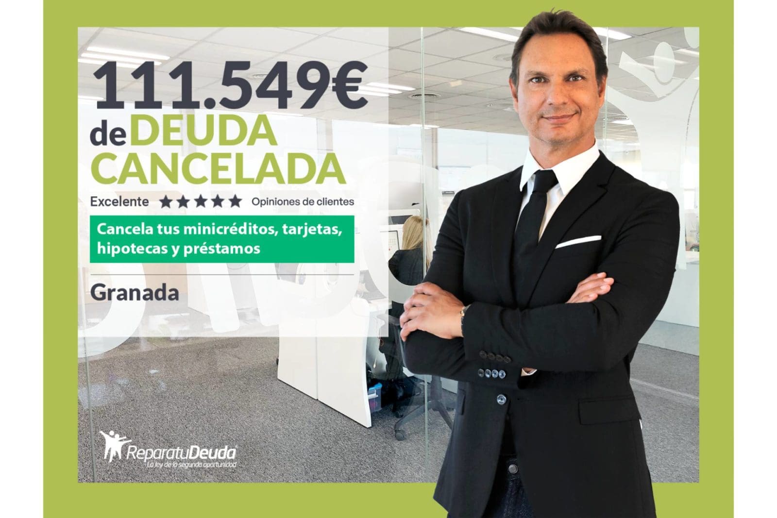 Repara tu Deuda Abogados cancela 111.549 € en Granada (Andalucía) con la Ley de Segunda Oportunidad