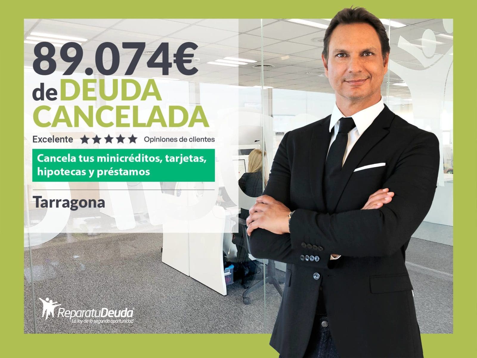 Repara tu Deuda Abogados cancela 89.074 € en Tarragona (Catalunya) con la Ley de Segunda Oportunidad