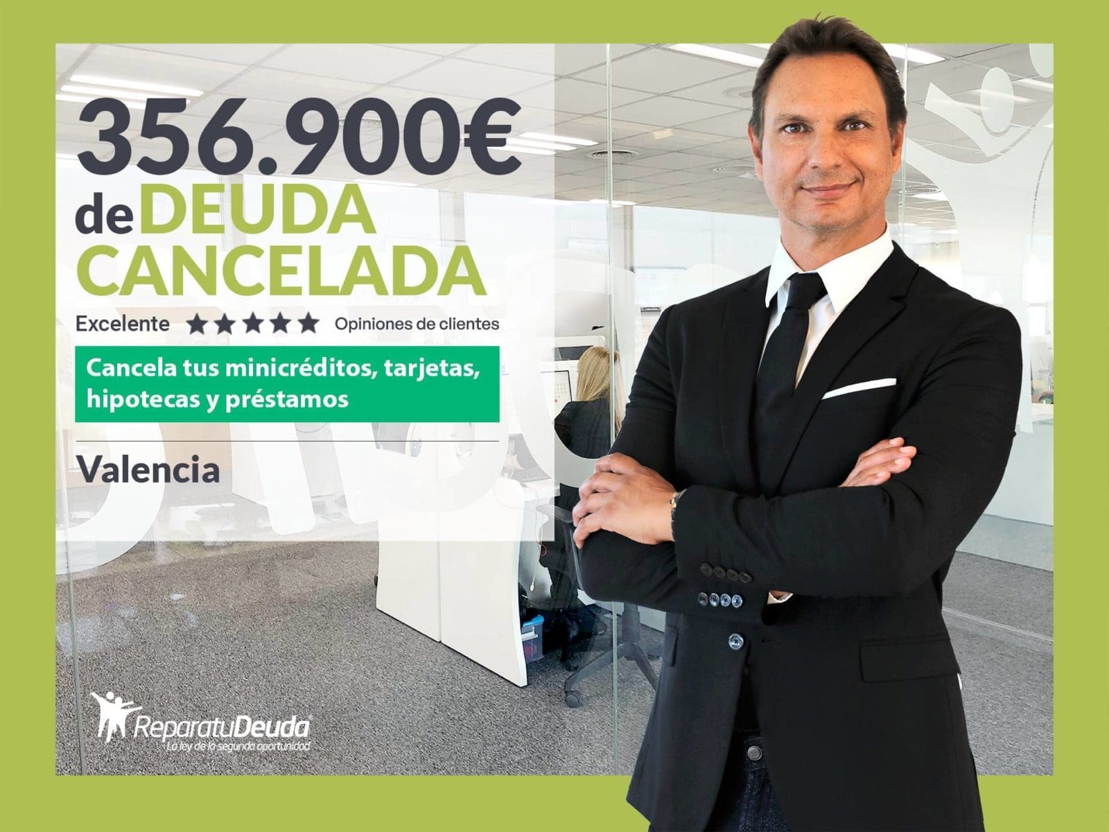 Repara tu Deuda Abogados cancela 356.900 € en Valencia con la Ley de Segunda Oportunidad