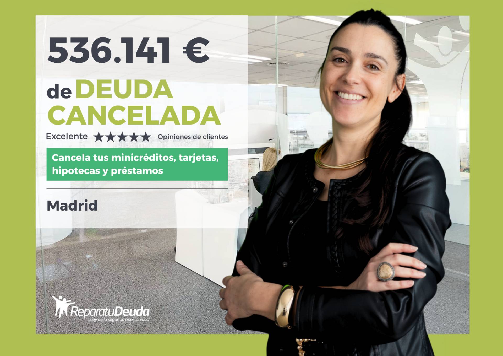 Una autónoma de Madrid (Comunidad de Madrid) se libera de 536.141 € con Repara tu Deuda y la Ley de Segunda Oportunidad