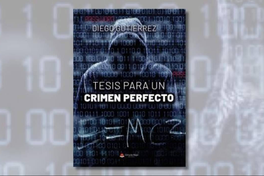 ‘Tesis para un crimen perfecto’; ciencia, misterio y una coartada imposible en la novela que está sorprendiendo
