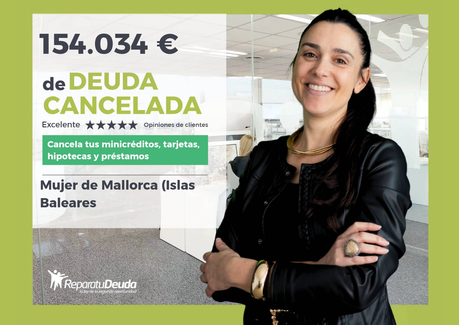 Mujer de Mallorca (Islas Baleares) cancela 154.034 € con la Ley de Segunda Oportunidad y Repara tu Deuda