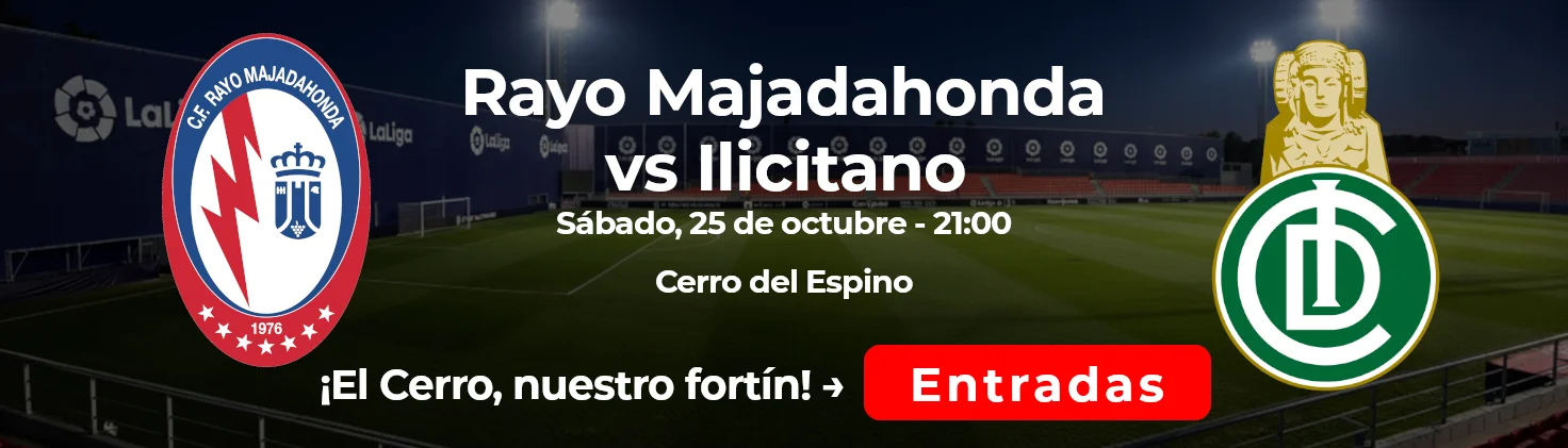 Rayo Majadahonda contra Ilicitano