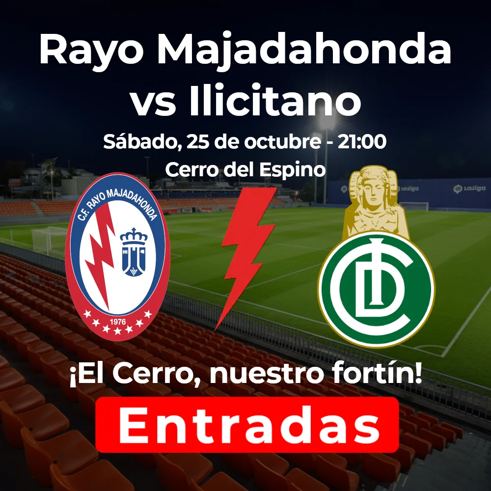 Rayo Majadahonda contra Ilicitano